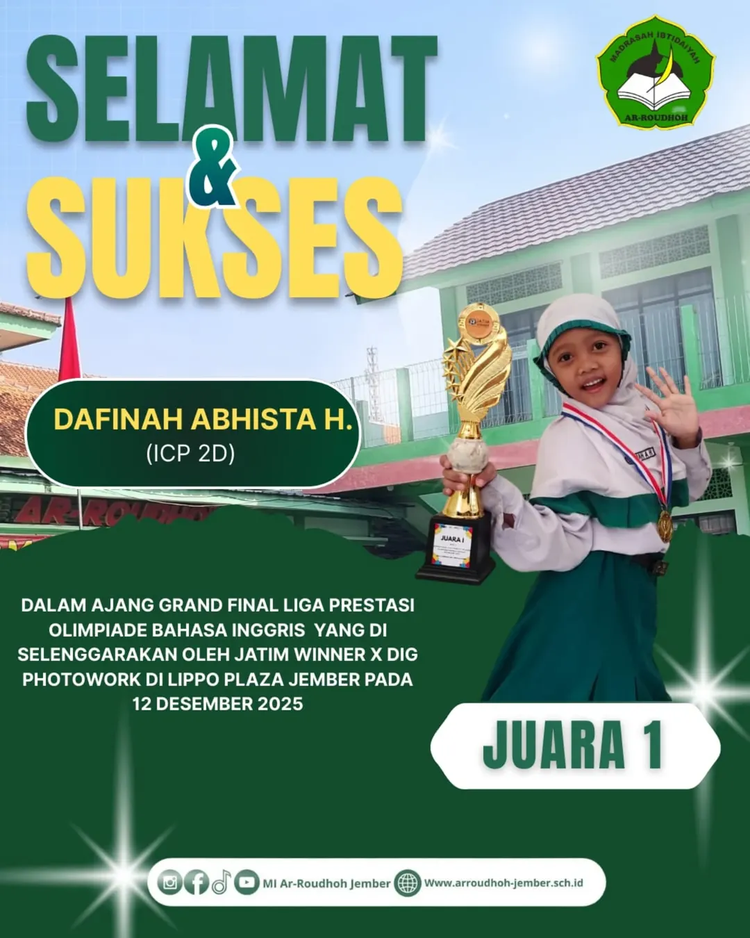 Dafinah Abhista H. Raih Juara 1 Olimpiade Bahasa Inggris Tingkat Provinsi di Lippo Plaza Jember
