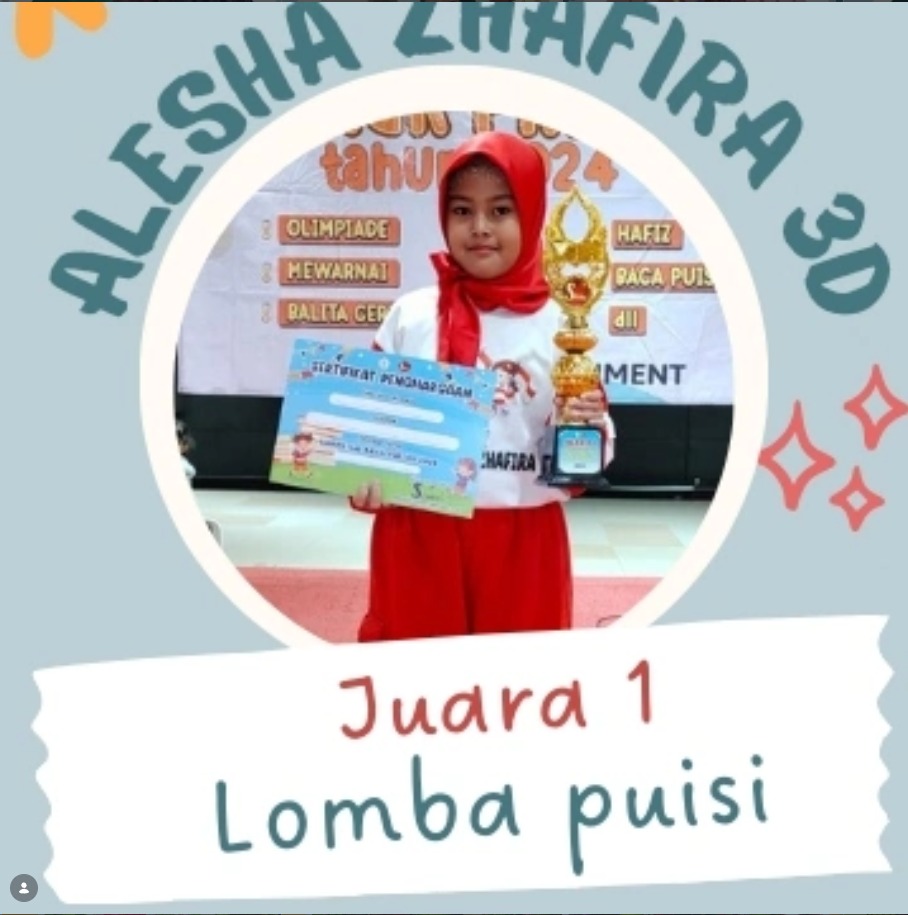 Alesha Zhafira Raih Juara 1 Lomba Puisi pada Kompetisi Anak Pintar Tingkat Kabupaten 2024